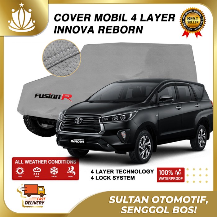 Cover Sarung Mobil Innova Reborn Fusion R Multi Waterproof Not Krisbow Terlaris