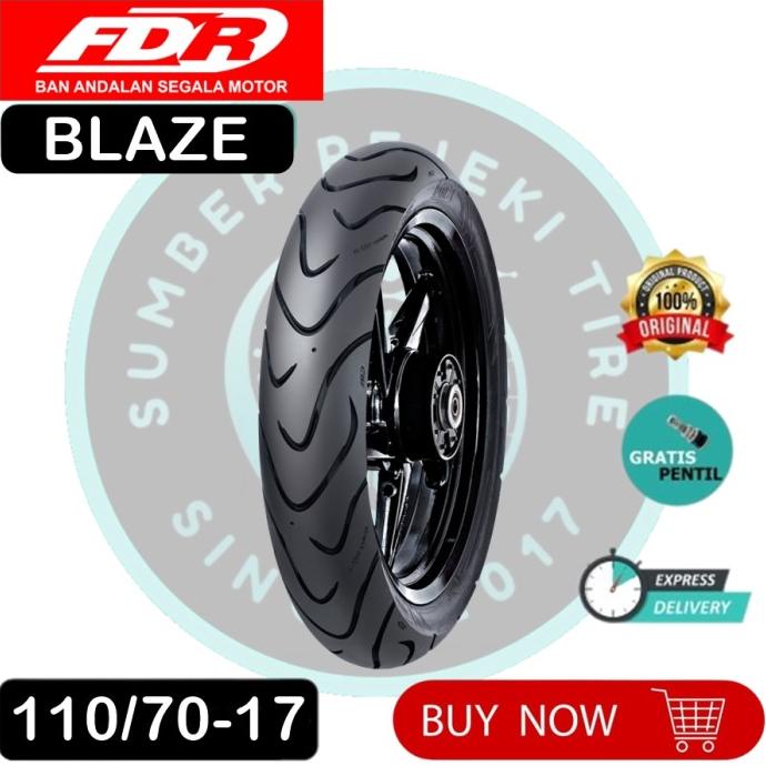 Ready stock] Ban Motor FDR BLAZE 110/70-17 Tubeless Ban Motor Ukuran 110/70 Ring 17