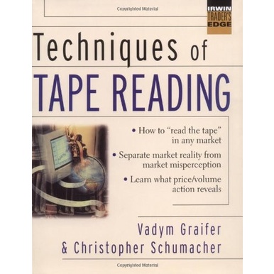 

Techniques of Tape Reading, Vadym Graifer, Christopher Schumacher