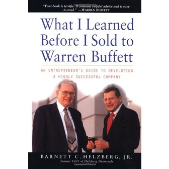 

What I Learned Before I Sold to Warren Buffett: An Entrepreneur's Gu