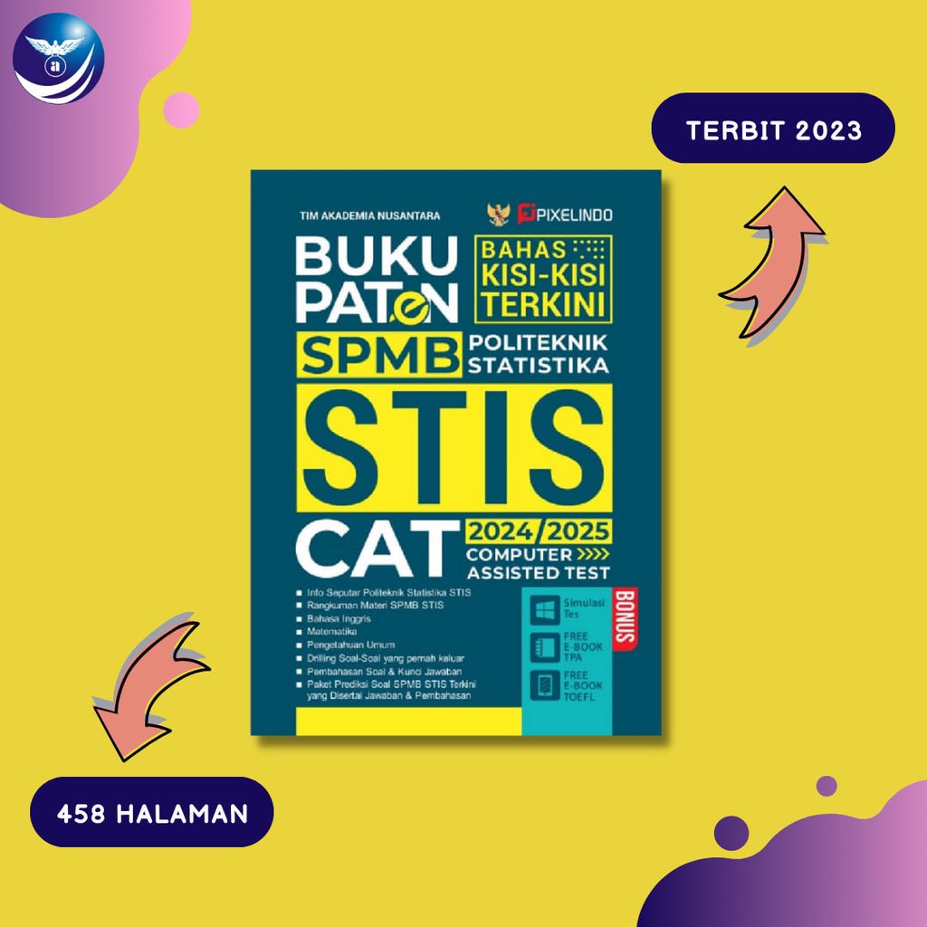 Buku Paten SPMB Politeknik Statistika STIS CAT 2024/2025 - Tim Akademia Nusantara