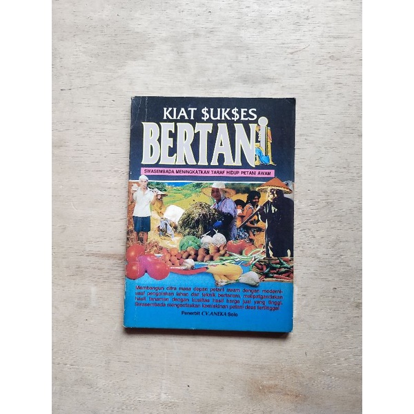 Buku Pertanian, Kiat Sukses BERTANI Karya Imam Suprayitna, S.P
