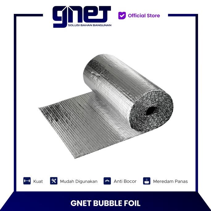 GNET Foil Peredam Panas - Bubble | Alumunium Insulasi Atap