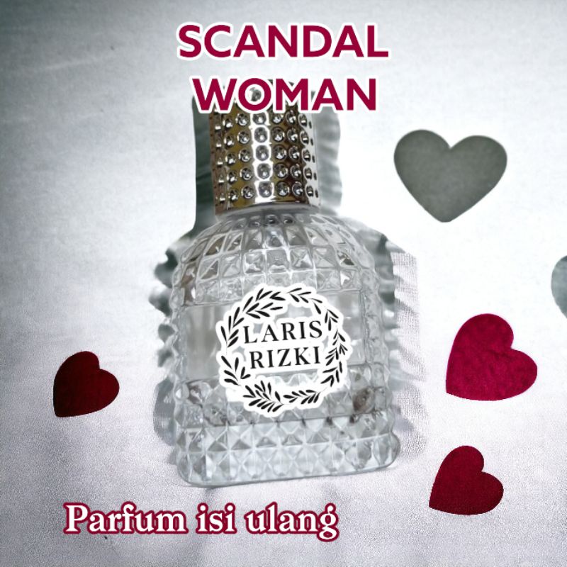 Parfum isi ulang untuk wanita scandal for woman aroma sweet fresh