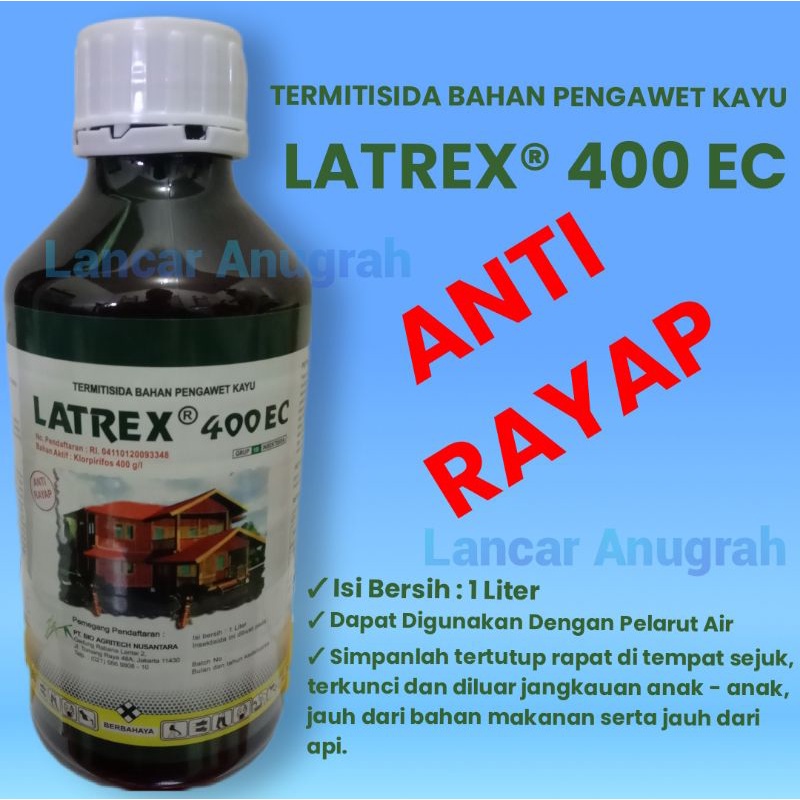 LATREX 400 EC 1 LITER || Obat Anti Rayap || LATREX 1 LITER