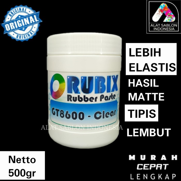 

New Tinta Sablon Rubber Thailand Gt 8600 Rubix Clear 500Gr Terbaik