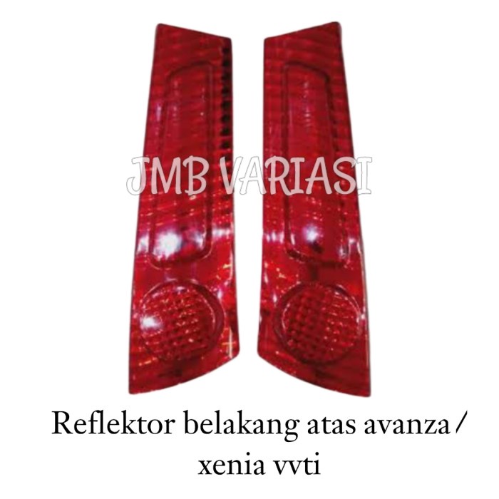 Reflektor belakang atas bagasi Avanza/xenia vvti merah