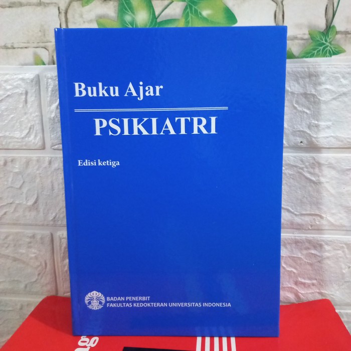 [COD] Buku Ajar Psikiatri Ui Edisi 3 Berkualitas
