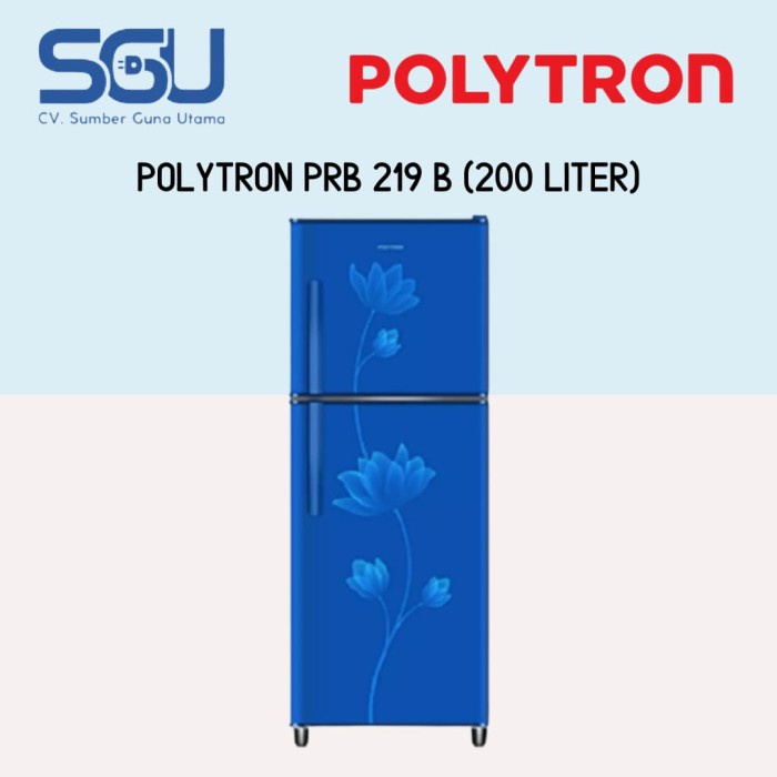 ✨Ready Polytron Prb 219B Kulkas 2 Pintu 200 Liter Prb219B / Prb219 Diskon