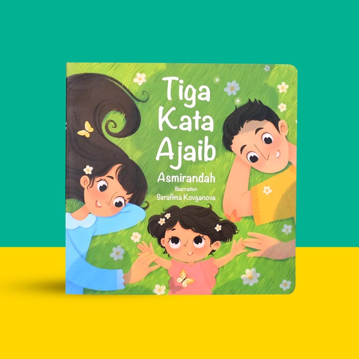 

Promo!! Buku Anak Asmirandah Tiga Kata Ajaib