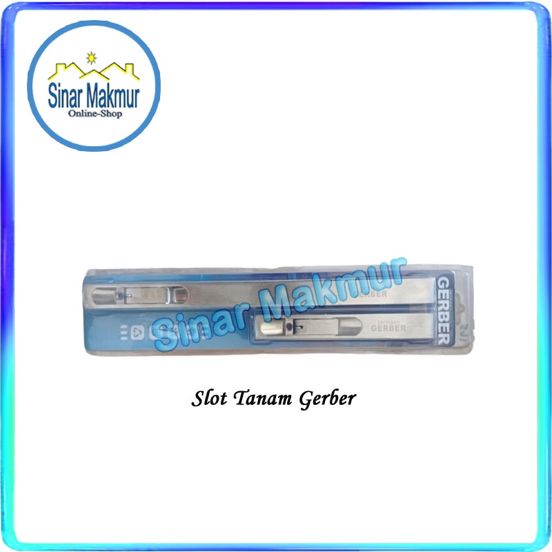Slot Tanam Pintu Grendel Jendela Selot (GERBER)