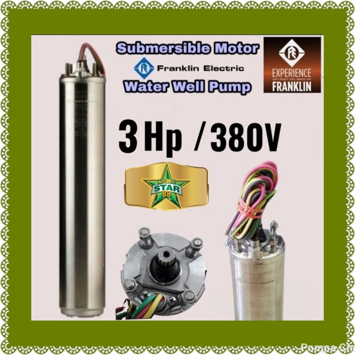 Termurah Motor Franklin Usa 3Hp 380V 3Phase Pompa Satelit Submersible Diskon