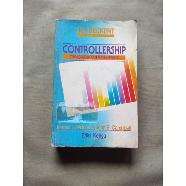 Buku Akuntansi, CONTROLLER Tugas Akuntan Manajemen Edisi Ketiga ° J.B. Heckert