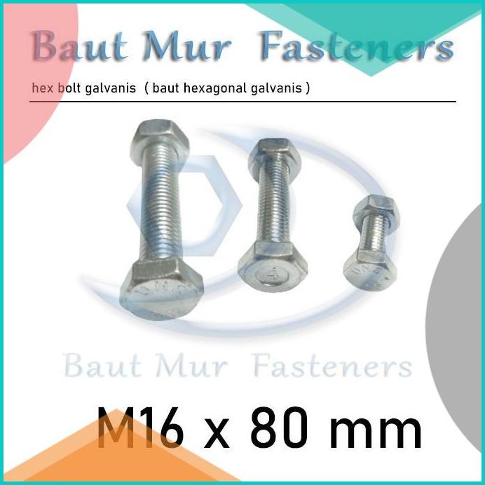 baut mur m16 x 80 / bmp m16 x 80 galvanis / bmp m16 x 80mm 16novz3 too