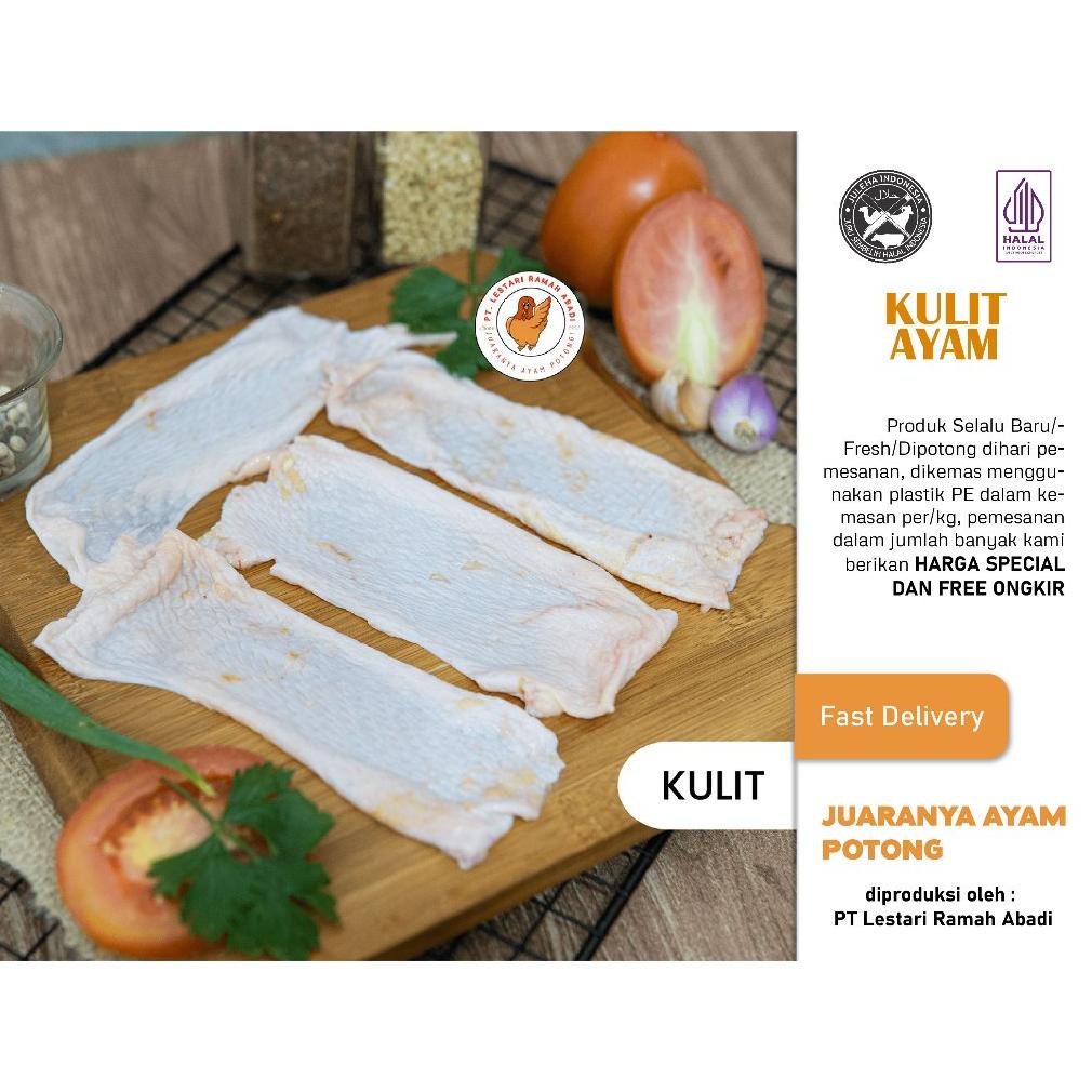 

Ready Kulit Ayam Fresh 1kg