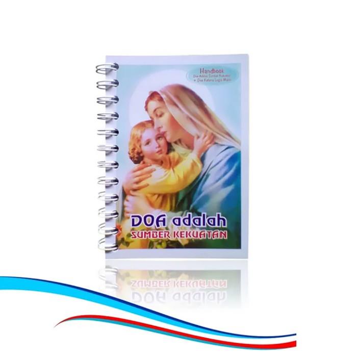 

Buku Handbook Doa Adalah Sumber Kekuatan Dan Doa Katena Legio Maria 083