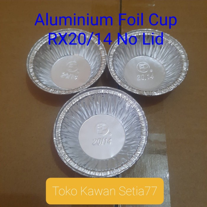 Aluminium Foil Cup Rx20/14 Tanpa Tutup