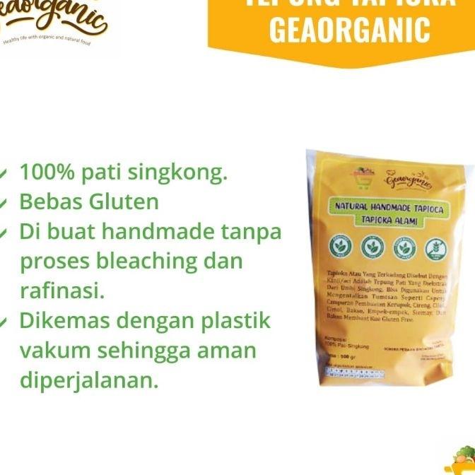 

Tepung Tapioka Organik 1 Kg Geaorganic