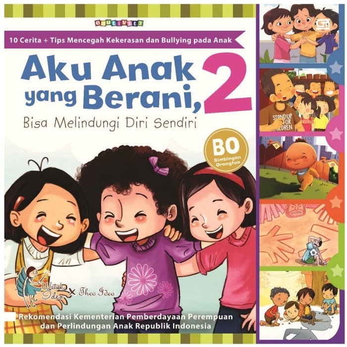 

Terlaris!! Aku Anak yang Berani 2 : Berani Melindungi Diri Sendiri Tema Bullying