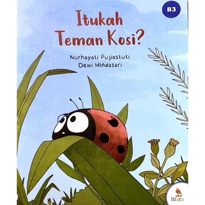 

Murah!! Litara : Itukah Teman Kosi - Buku Cerita Anak Seri Berjenjang