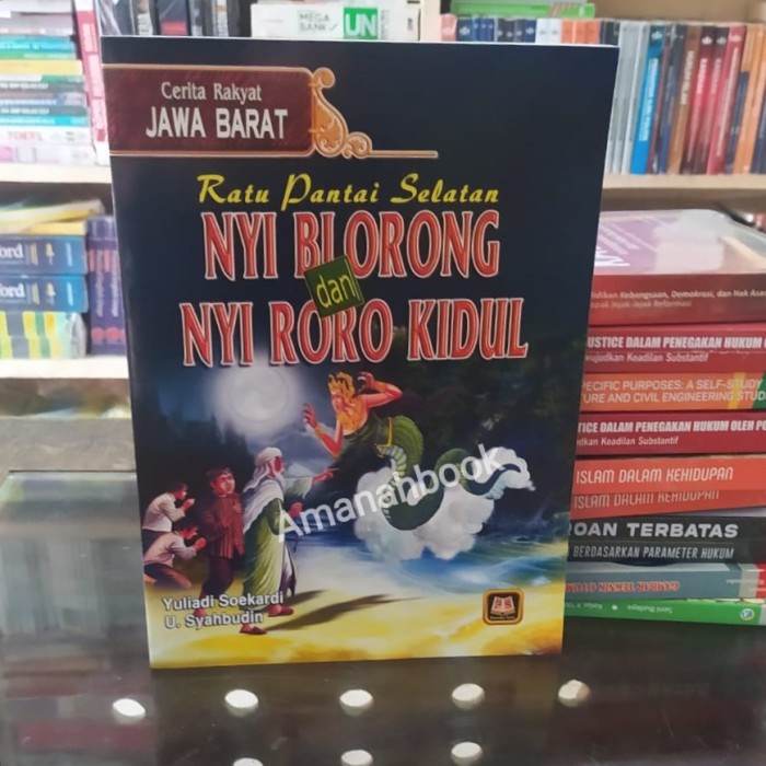 

Harga!! Cerita Rakyat Jawa Barat Pantai Selatan Nyi Blorong Nyi Roro Kidul