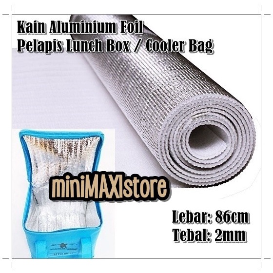 Kain Aluminium Foil / Bahan Pelapis Cooler Bag Peredam Panas Tebal 2Mm