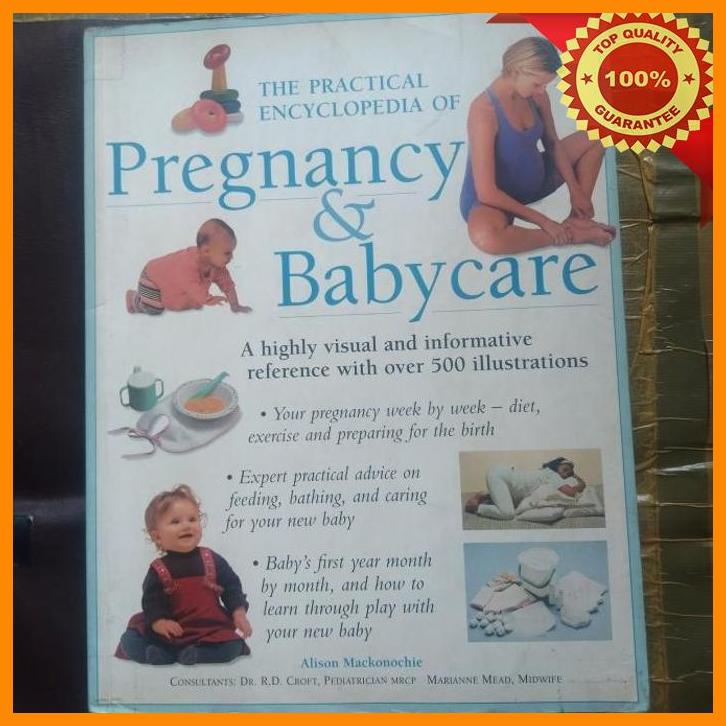 

(TBD) THE PRACTICAL ENCYCLOPEDIA OF PREGNANCY & BABY CARE BY ALISON MACKONOC