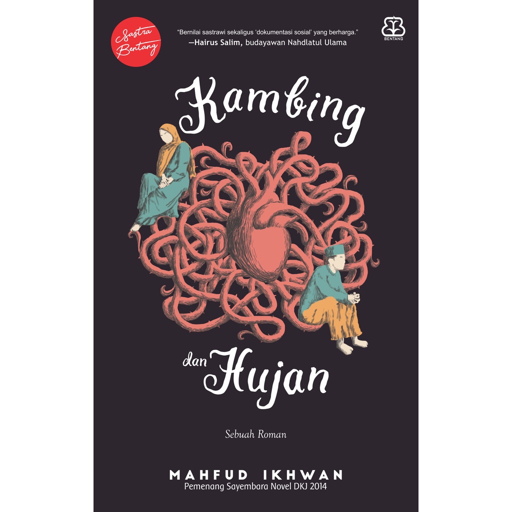 KAMBING DAN HUJAN: SEBUAH ROMAN