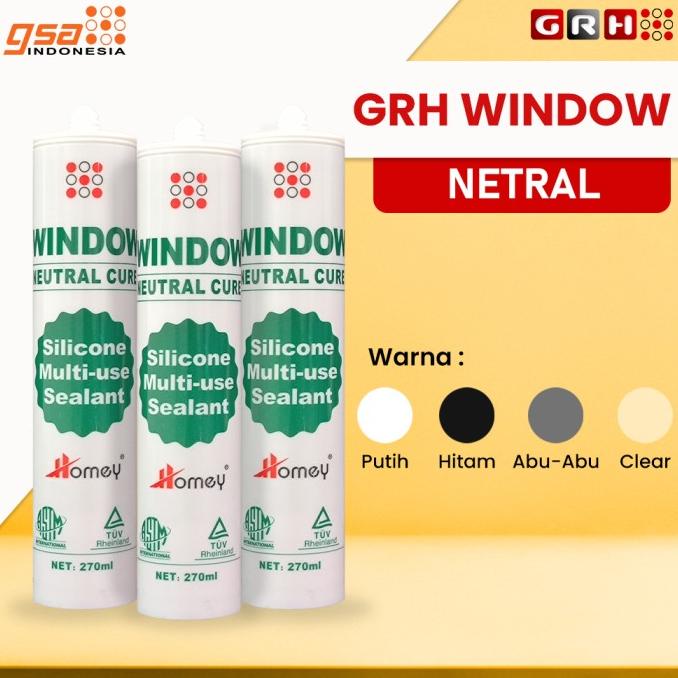 Lem Sealant Kaca/Silicone Sealant Grh Window Netral 270Ml Termurah