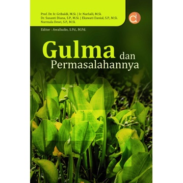 Buku Gulma dan Permasalahannya - BUKU PERTANIAN - Ori