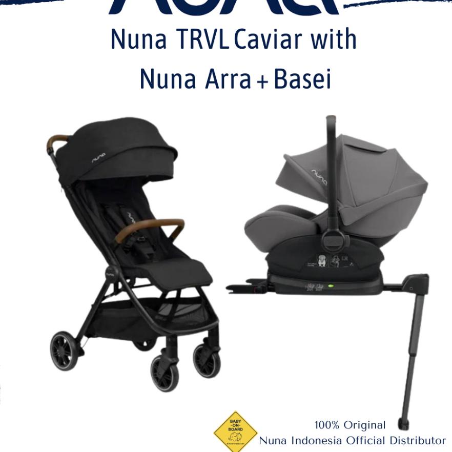 Nuna Trvl Include Nuna Arra Next Carseat With Arra Base / Kereta Dorong