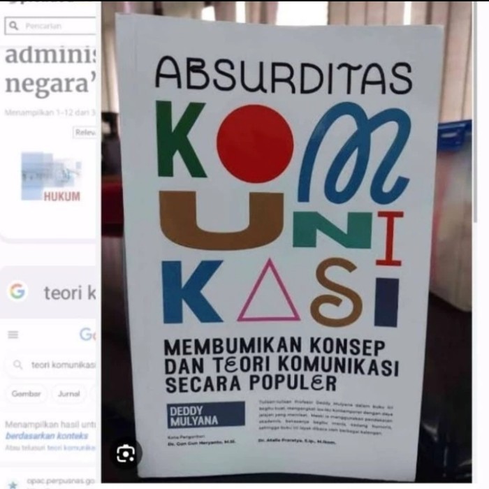 

[Baru] Buku Original Absurditas Komunikasi Deddy Mulyana Terbatas