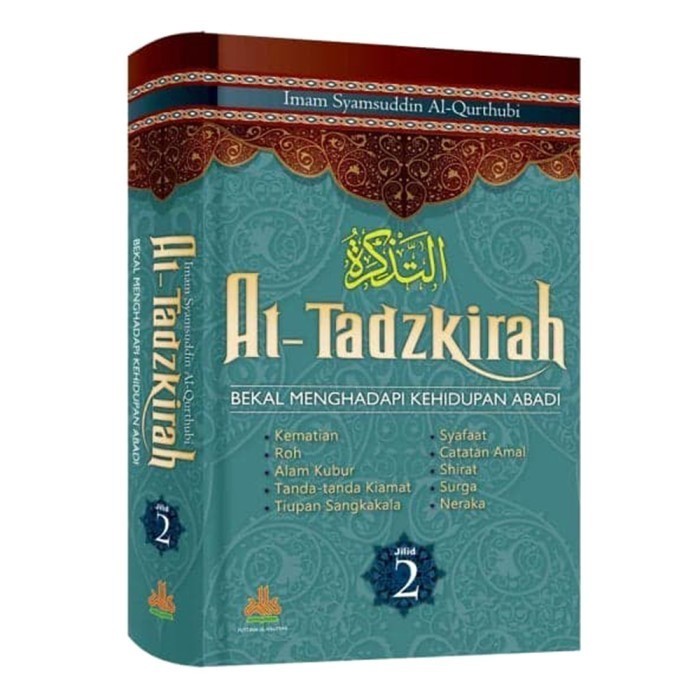 

[Baru] Buku At-Tadzkirah Imam Syamsuddin Al-Qurthubi Berkualitas