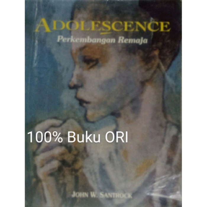 [COD] Adolescence  Perkembangan Remaja - John W Santrock Limited