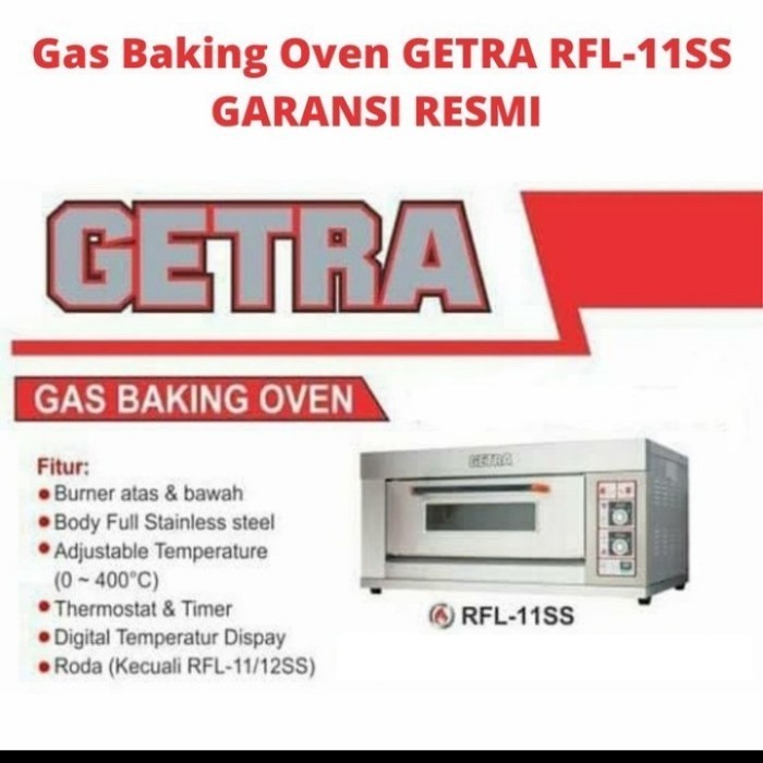 [Baru] Gas Baking Oven Getra Rfl-11Ss / Rfl11Ss / Rfl 11 Ss 1 Loyang Tray Ori Terbaru