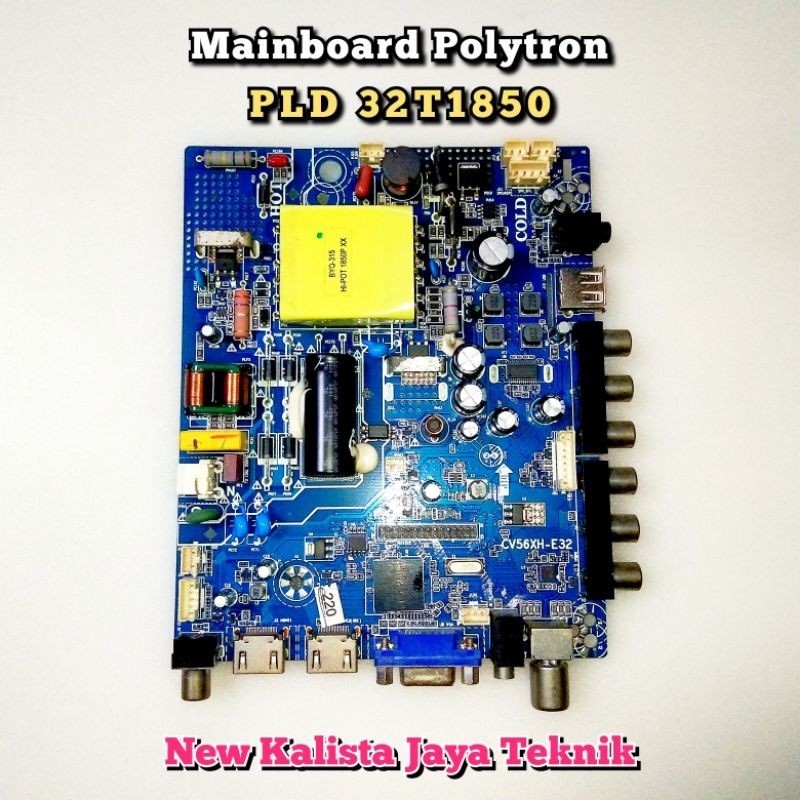 MAINBOARD POLYTRON PLD 32T1850 ORIGINAL CV56XH-E32 MB 32T1850 MB POLYTRON 32T1850 MOTHERBOARD 32T185