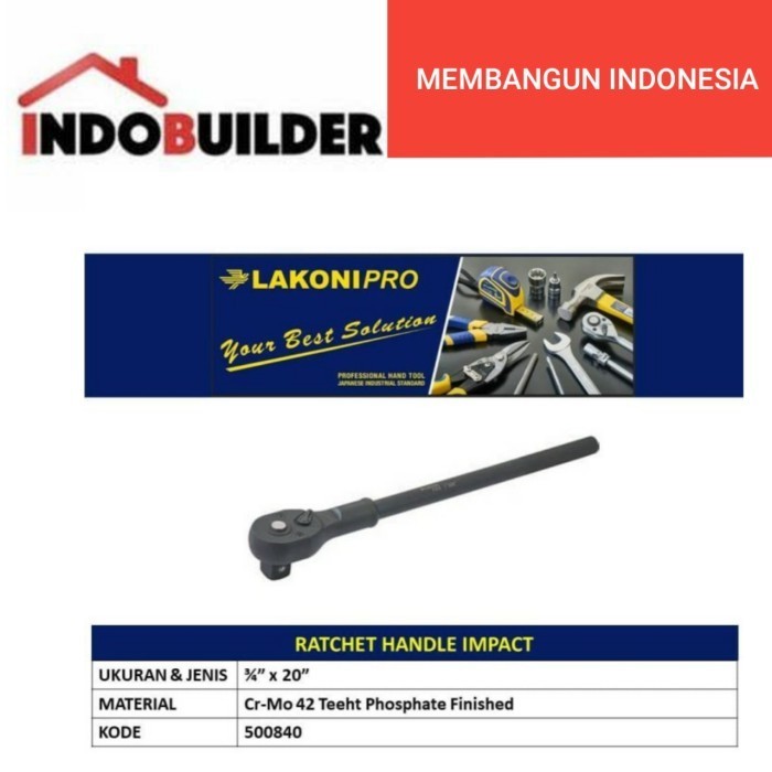 Lakoni Pro Gagang Sok Putar Ratchet Impact 3/4 Inch Ratchet Handle