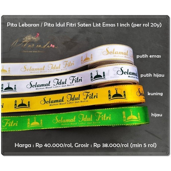 

Galb-275 : Pita Lebaran / Idul Fitri Saten List Emas 1 Inch (20 Yard) 008