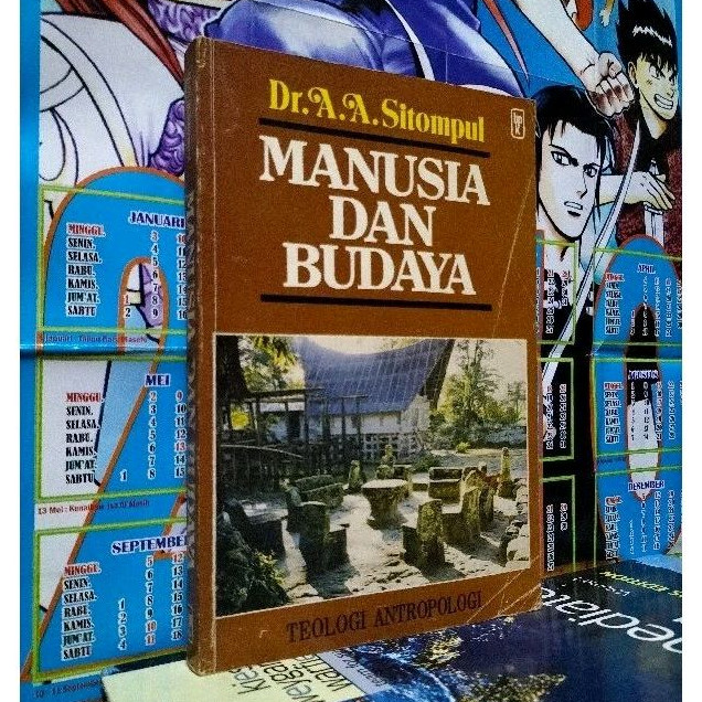 MANUSIA DAN BUDAYA TEOLOGI ANTROPOLOGI BY.DR.A.A.SITOMPUL