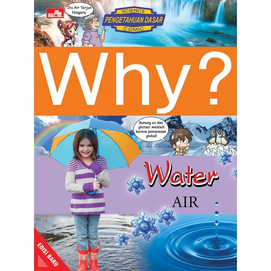 

Gramedia Lampung - WHY WATER - AIR (EDISI BARU)