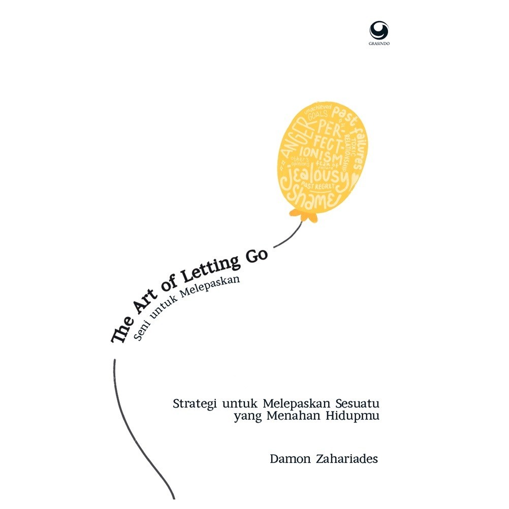 

Gramedia Lampung - THE ART OF LETTING GO: SENI UNTUK MELEPASKAN