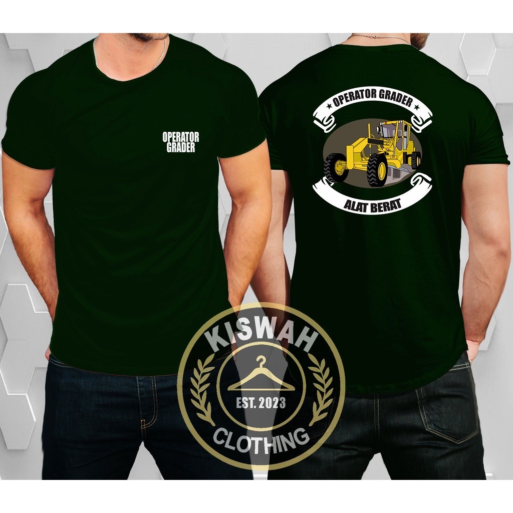 Kaos tshirt Operator Grader Alat Berat Baju Distro