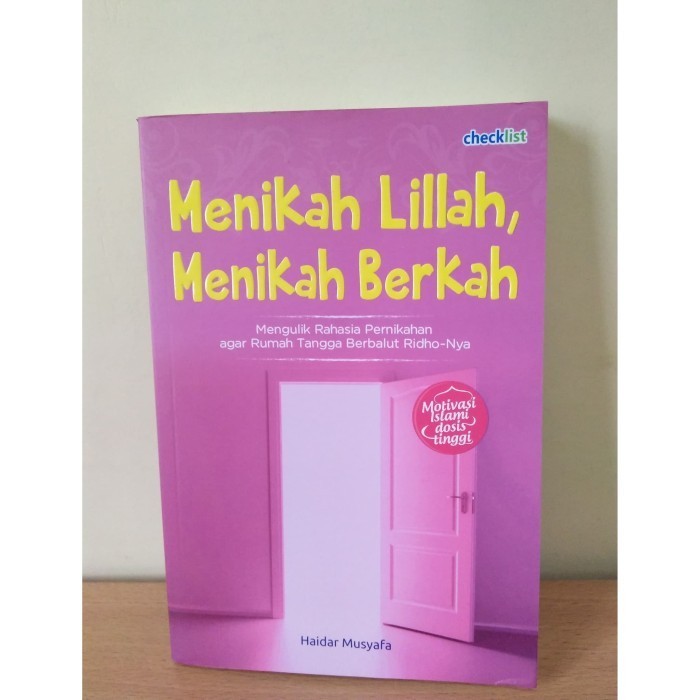 Buku Motivasi Islam Menikah Lillah, Menikah Berkah