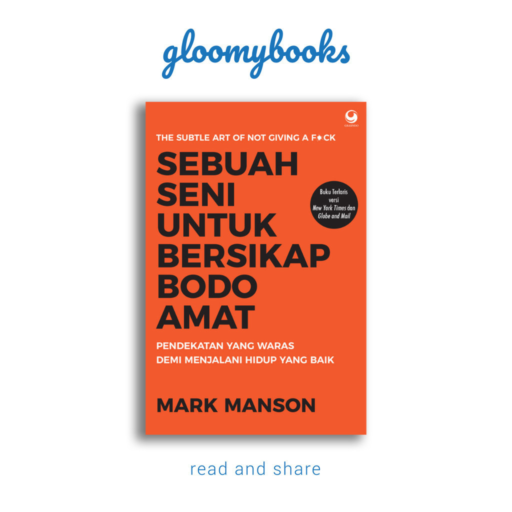 SEBUAH SENI UNTUK BERSIKAP BODO AMAT Buku Pengembangan Diri yang membantu kita untuk tetap waras dal