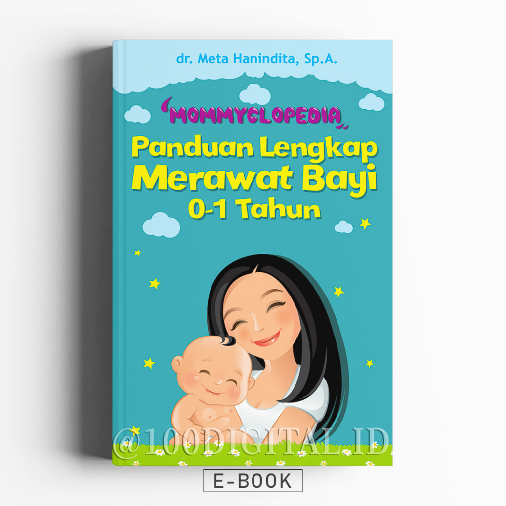 

(ID1707) Panduan Lengkap Merawat Bayi 0-1 Tahun