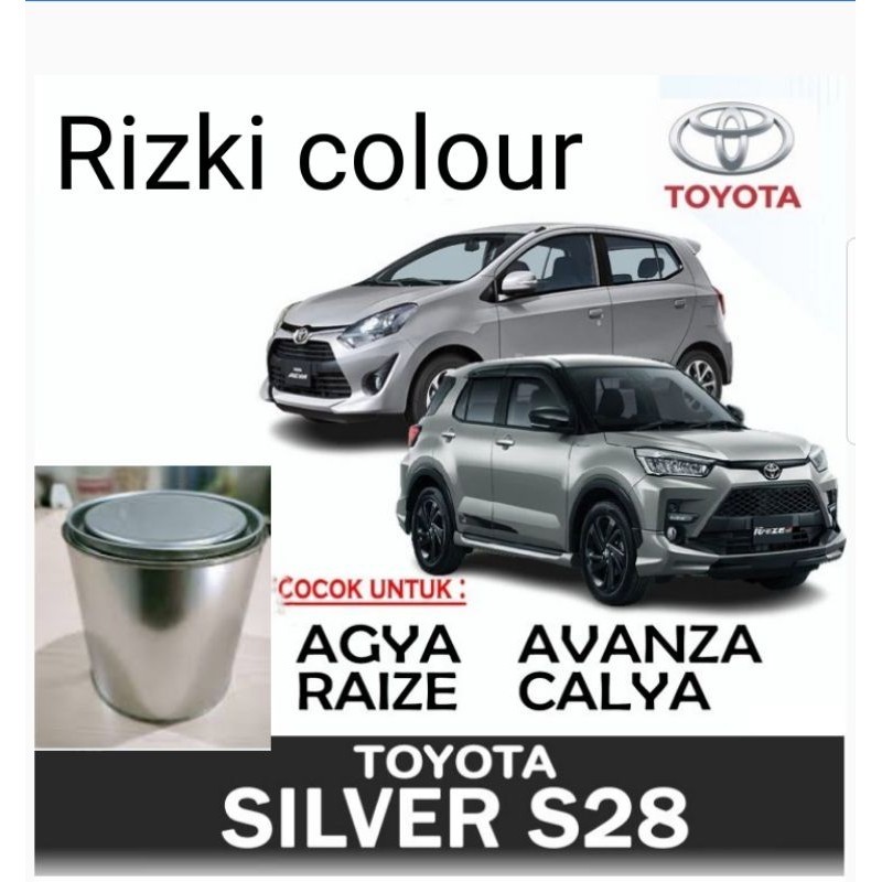 Cat Toyota Agya Raize Avanza Calya Silver S28 Cat Toyota Silver Metallic S28 Cat PU 1kg