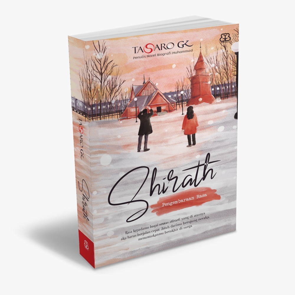 [Pastel Books-BP] Buku Shirath : Pengembaraan Rasa - Tasaro GK - Tasaro Gk