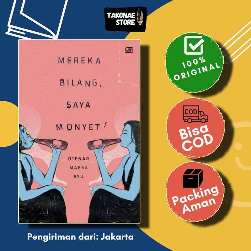 Mereka Bilang, Saya Monyet - Djenar Maesa Ayu