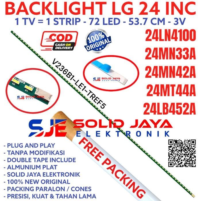 BACKLIGHT TV LG 24 INC 24LN4100 24MN33 24MN42 24MT44 24LB452 LAMPU BL