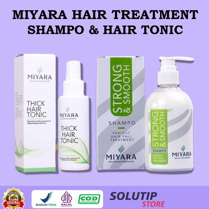 Limited - PAKET MIYARA STRONG SMOOTH SHAMPOO DAN MIYARA HAIR TONIC - 1 Hair Tonic 